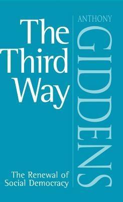 The Third Way: The Renewal of Social Democracy (IGN European Country Maps)