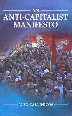 Image for An Anti-Capitalist Manifesto