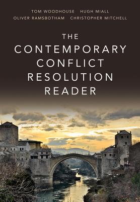 Image for The Contemporary Conflict Resolution Reader The Contemporary Conflict Resolution Reader
