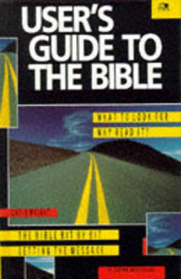 User's Guide to the Bible (Lion Manuals)