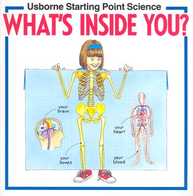 What's Inside You (Starting Point Science)