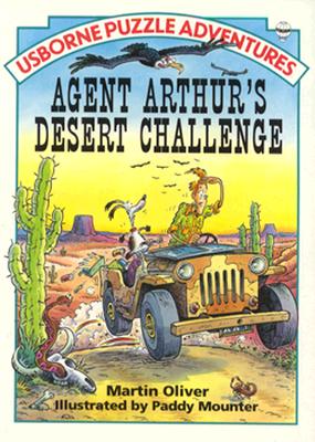 Agent Arthur's Desert Challenge (Puzzle Adventure Series)