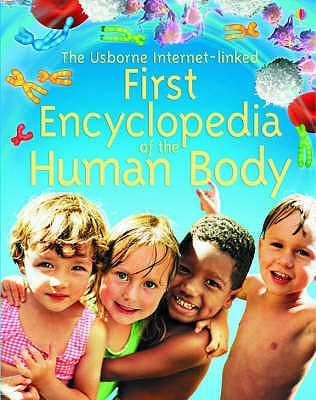 First Encyclopedia of the Human Body (First Encyclopedias) Chandler, F.