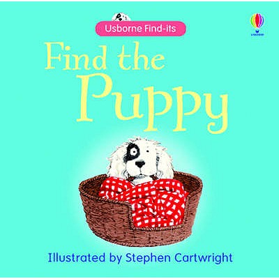 Find the Puppy (Usborne Find It Board Books) (Usborne Find It Board Books)