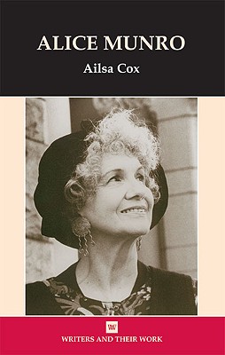 Alice Munro (Writers and Their Work)
