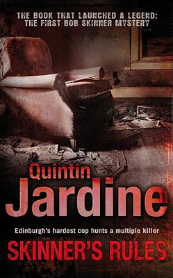 SKINNER'S RULES, Jardine, Quintin SKINNER'S RULES, Jardine, Quintin