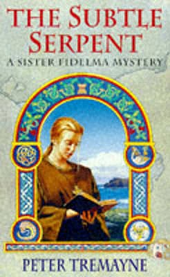 The Subtle Serpent, Tremayne, Peter The Subtle Serpent, Tremayne, Peter