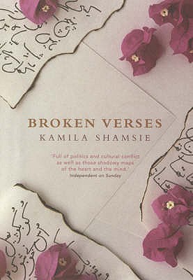 Broken Verses. Kamila Shamsie