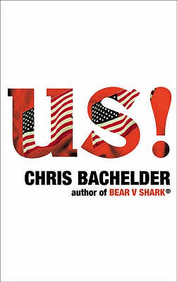 Us! Bachelder, Chris