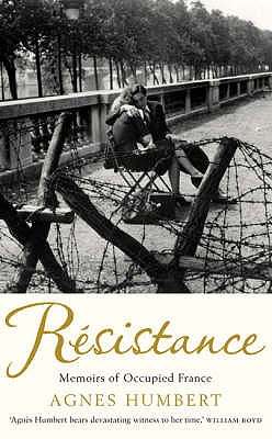 Resistance: Memoirs of Occupied France