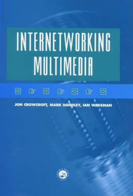 Internetworking Multimedia