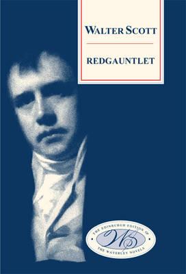 Redgauntlet (Edinburgh Edition of the Waverley Novels)