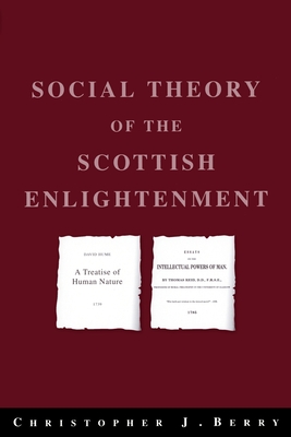 The Social Theory of the Scottish Enlightenment