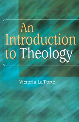 An Introduction to Theology