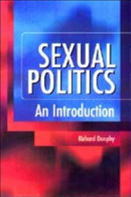 Sexual Politics: An Introduction