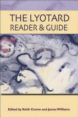 The Lyotard Reader and Guide