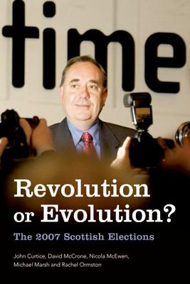 Revolution or Evolution The 2007 Scottish Elections