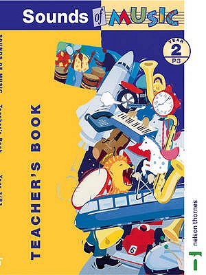 Image for Sounds of Music: Teacher's Book Year 2/P3