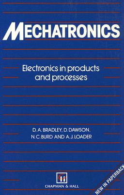 Mechatronics: Electronics in Products and Processes