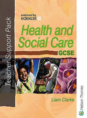 Health and Social Care for VGCSE (Health & Social Care)