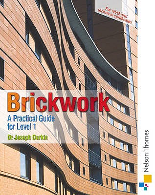 Brickwork: A Practical Guide for NVQ Level 1