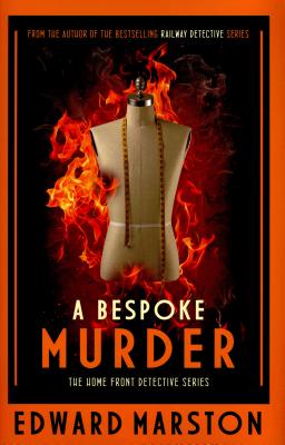 BESPOKE MURDER: THE HOME FRONT DETECTIVE SERIES