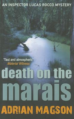 Death on the Marais: An Inspector Lucas Rocco Mystery