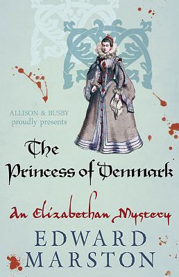 The Princess of Denmark (Nicholas Bracewell, 16)