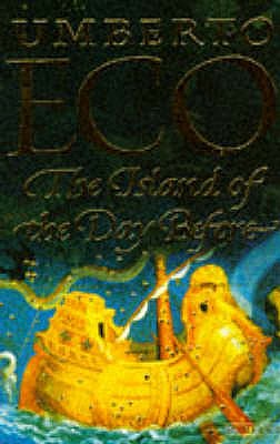 The Island of the Day Before. Translated from the Italian Bt William Weaver