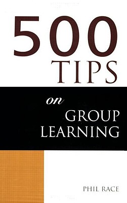 Image for 500 TIPS on Group Learning