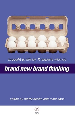 Image for Brand New Brand Thinking: Brought to Life by 11 Experts Who Do
