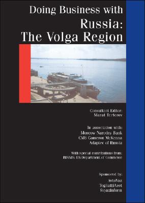 Doing Business W/ Russia: The Volga Region