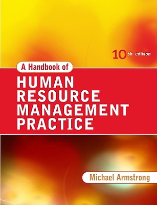 A Handbook of Human Resource Management Practice 10th Edition