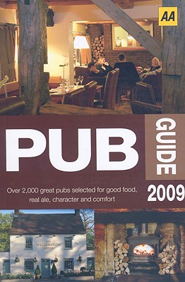 Aa Pub Guide 2009 (AA Lifestyle Guides)