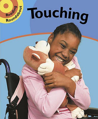 Touching (Reading Roundabout) (Bk. 3)