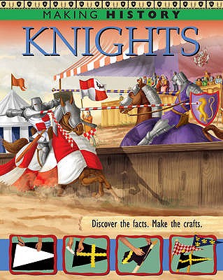 Knights (Making History) Morris, Neil