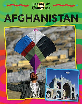 Afghanistan (Looking at Countries)