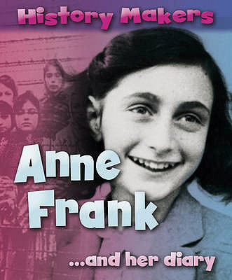 Anne Frank (History Makers)