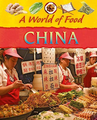 World of Food: China