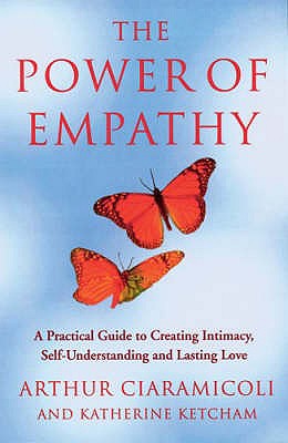 The Power Of Empathy : A Practical Guide To Creati