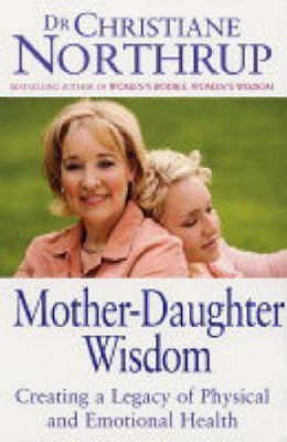 Mother Daughter Wisdom