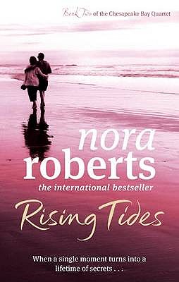 Rising Tides (Chesapeake Bay) [Paperback] [Jan 31, 2010] ROBERTS NORA