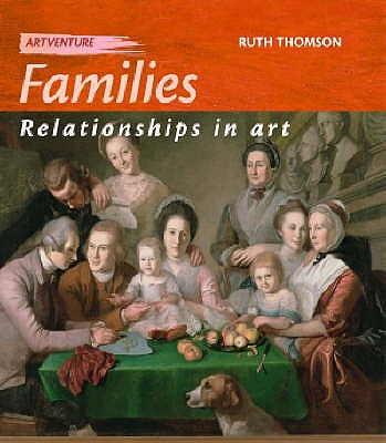 Families : Relationships in Art