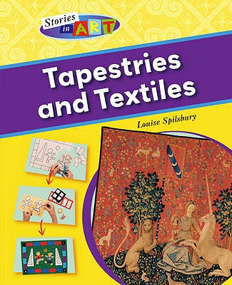 Stories In Art: Tapestries and Textiles
