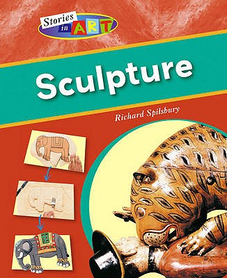 Stories In Art: Sculpture