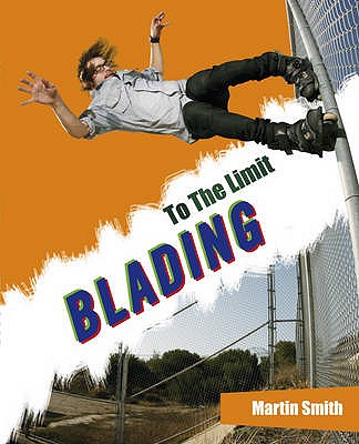 Blading (To The Limit)