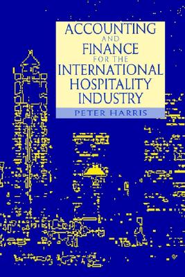 Accounting and Finance for the International Hospitality Industry