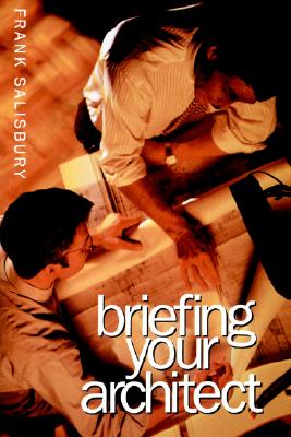 Briefing Your Architect