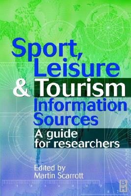 Sport, Leisure and Tourism Information Sources