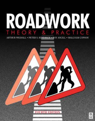 Roadwork: Theory and Practice